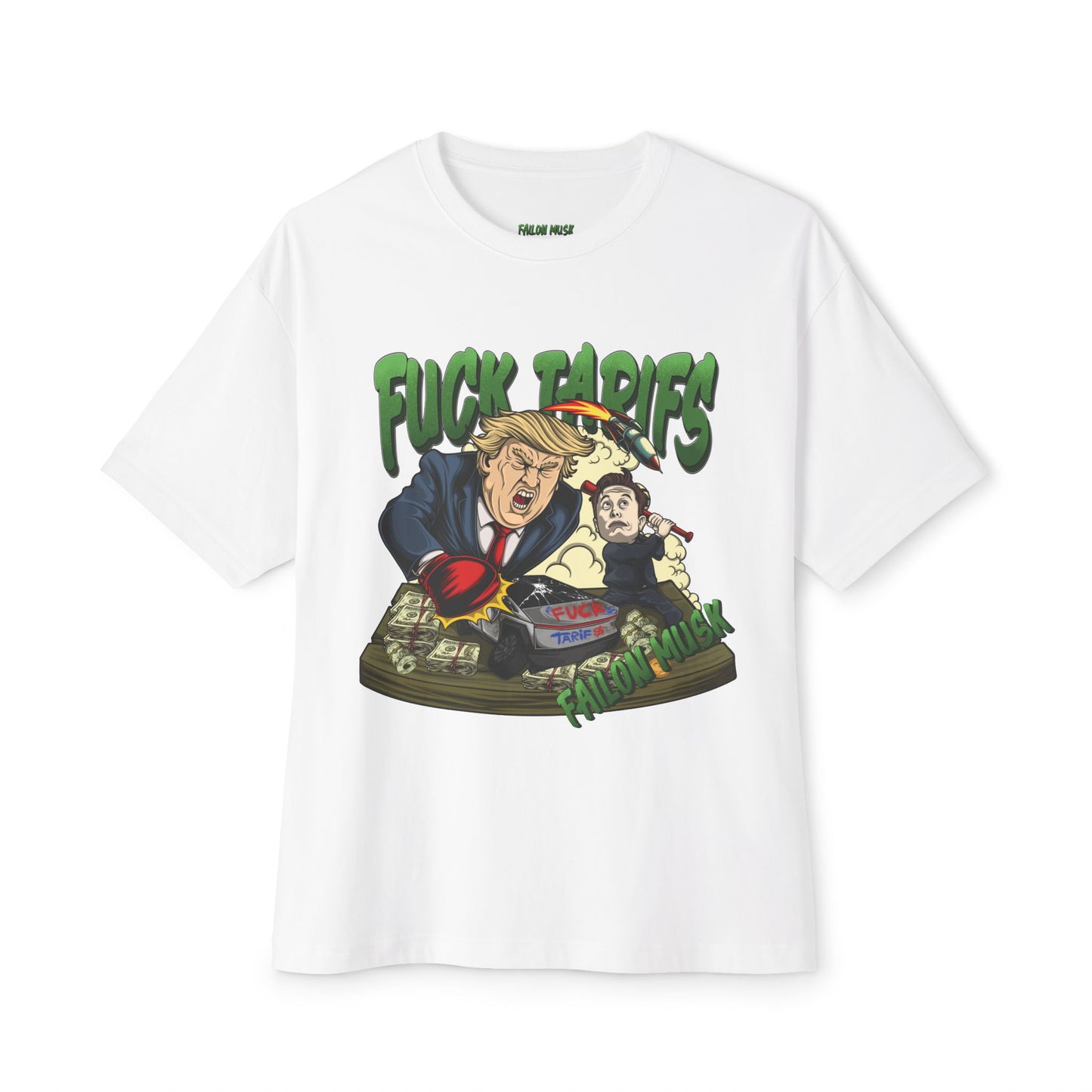 FUCK TARIFFS Designed T-shirt, Oversized, Unisex