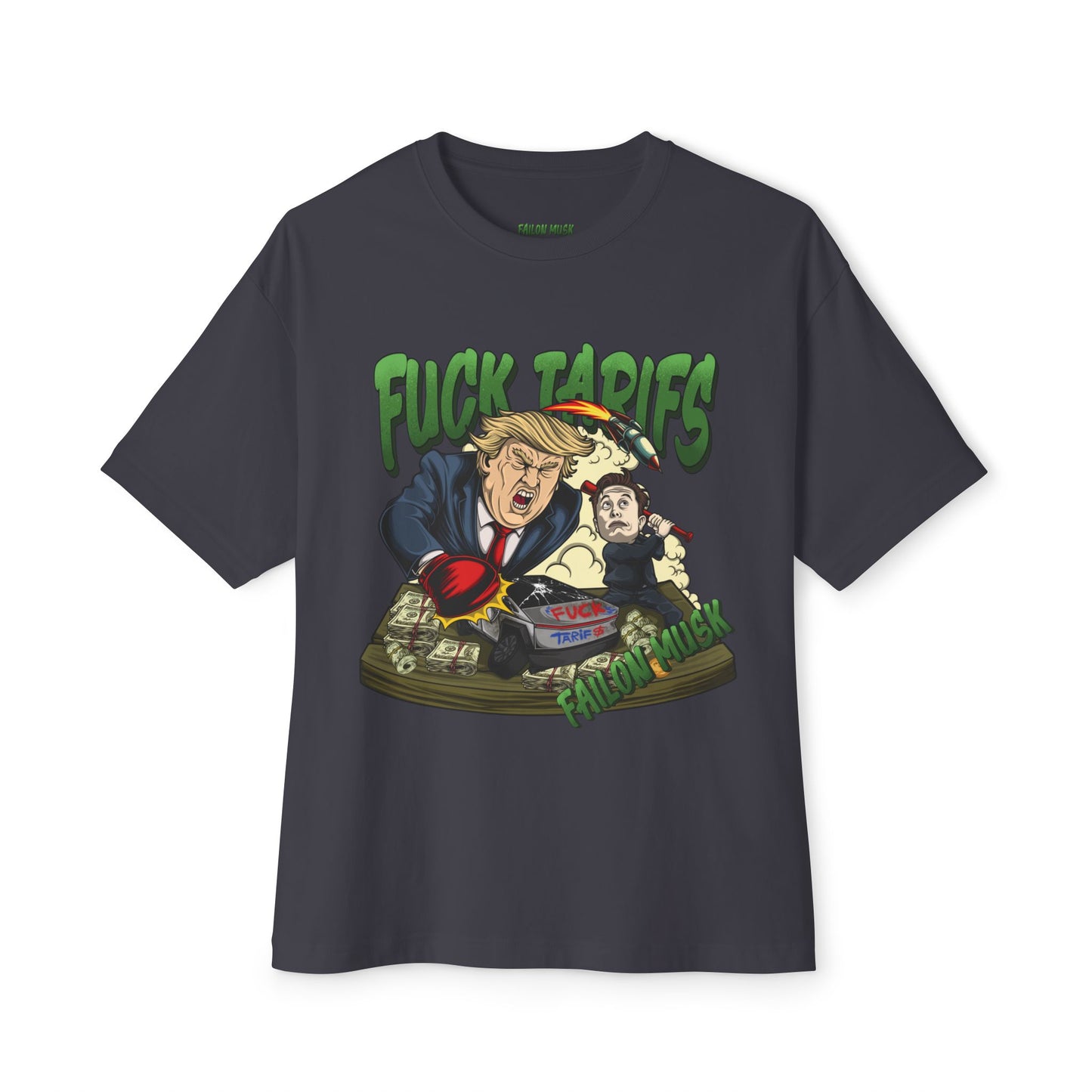 FUCK TARIFFS Designed T-shirt, Oversized, Unisex