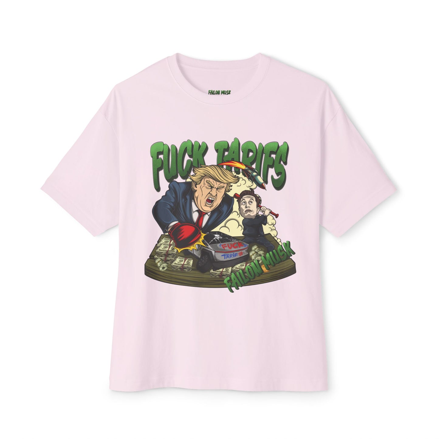 FUCK TARIFFS Designed T-shirt, Oversized, Unisex