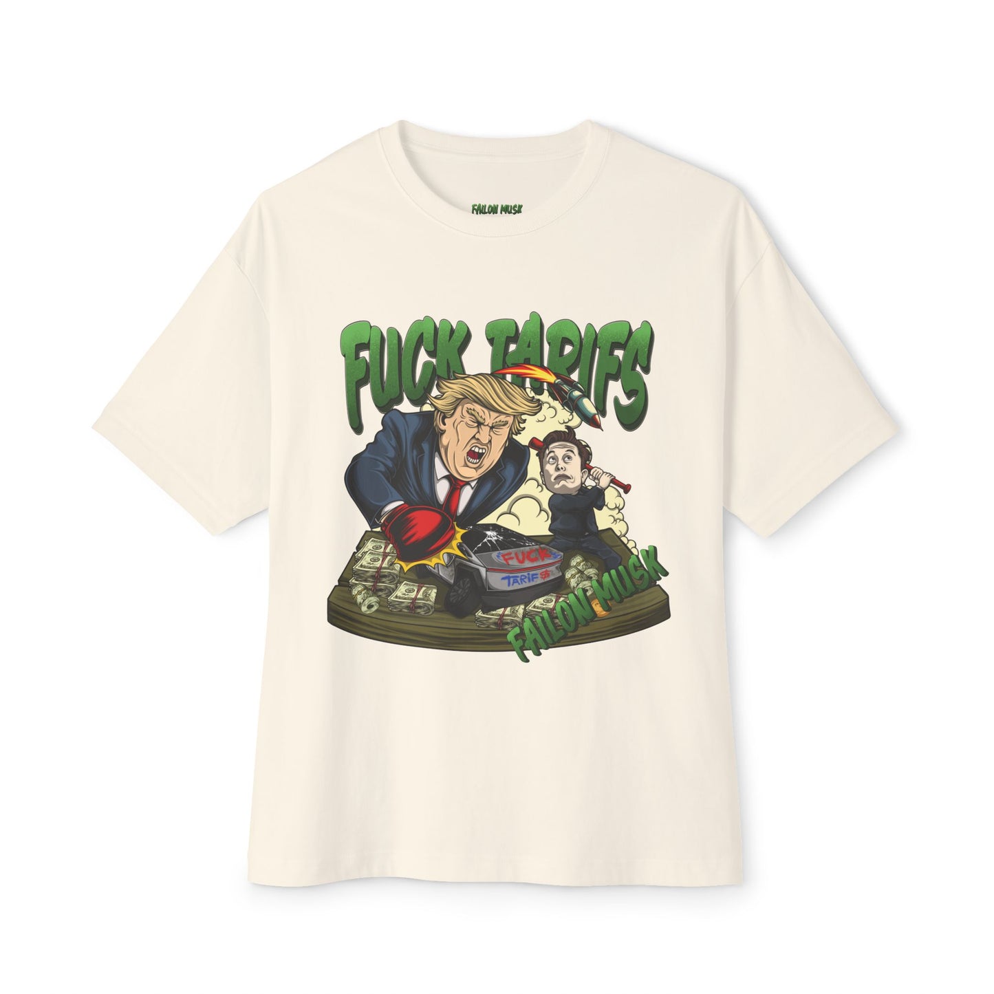 FUCK TARIFFS Designed T-shirt, Oversized, Unisex